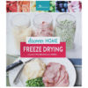 Harvest Right Discover Home Freeze Drying Recipe Book – 170-Page Full-Color Hardcover